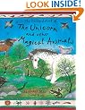 The Orchard Book of the Unicorn and Other Magical Animals
