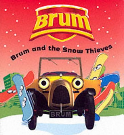 Childrens Toyshop  Books : Brum and the Snow Thieves