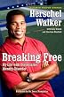 Breaking Free: My Life with Dissociative Identity Disorder