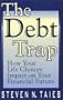 The Debt Trap: How Your Life Choices Impact on Your Financial Future