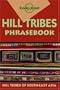 Lonely Planet Hill Tribes Phrasebook