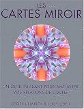 Les cartes miroir : Un outil puissant pour amÿ©liorer vos relations de couple Les cartes miroir : Un outil puissant pour amÿ©liorer vos relations de couple