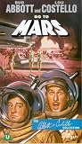 Abbott & Costello - Go to Mars [VHS]