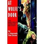 At Wolfe's Door: The Nero Wolfe Novels of Rex Stout book cover