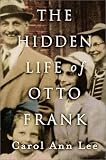 The Hidden Life of Otto Frank