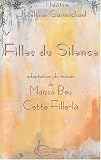 Filles du silence. Adaptation du roman de Ma�ssa Bey