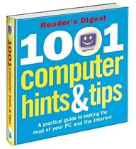 1001 Computer Hints and Tips (Readers Digest)