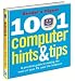1001 Computer Hints and Tips (Readers Digest) 1001 Computer Hints and Tips (Readers Digest)