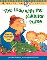 Lady With the Alligator Purse