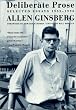 Deliberate Prose: Selected Essays 1952-1995