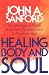 Healing Body and Soul: Meaning of Illness in New Testament and in Psychotherapy