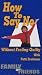 DVD : How To Say No: Family and Friends