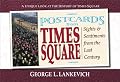 Postcards from Times Square: Sights & Sentiments from the Last Century (Postcards From...)