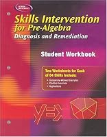 Skills Intervention for Pre-Algebra: Diagnosis and Remediation, Student Workbook