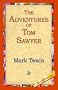 The Adventures Of Tom Sawyer