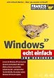 Windows XP echt einfach f�r Senioren.