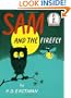 Sam and the Firefly
