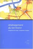Aménagement du territoire : Changement de temps, changement d\'espace