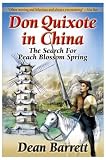 Don Quixote in China: The Search for Peach Blossom Spring