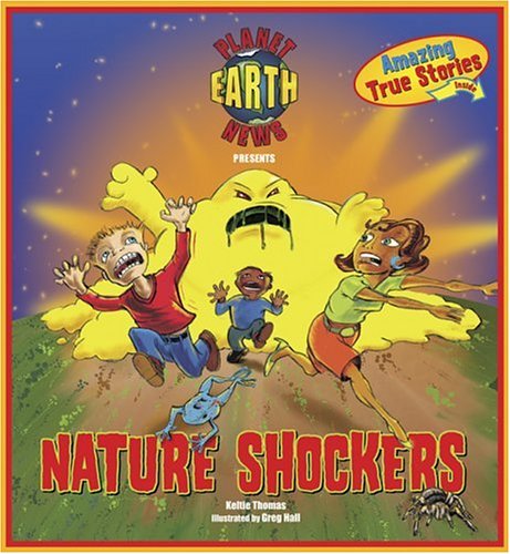 Planet Earth News Presents: Nature Shockers