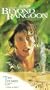 Beyond Rangoon [VHS]