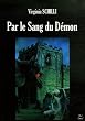 Par le Sang du D�mon