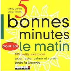 5 Bonnes minutes pour soi le matin