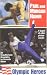 Paul and Morgan Hamm: Olympic Heroes