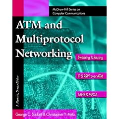 ATM and Multiprotocol Networking (McGraw-Hill Series on Computer Communications)