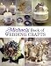 Michaels Book of Wedding Crafts