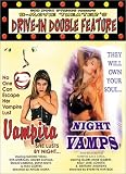 Vampira/Night Vamps