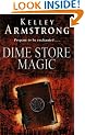 Dime Store Magic (Women of the Otherworld)