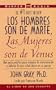 Los hombres son de Marte, las mujeres son de Venus (Spanish Edition)