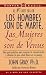 Los hombres son de Marte, las mujeres son de Venus