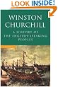 A History of the English Speaking Peoples (One Volume Abridgement of all 4 Volumes)