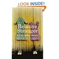 Relative Stranger: A Life After Death