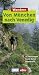  : Wandern von M&uuml;nchen nach Venedig: 30 Touren, exakte Karten, H&ouml;henprofile
