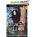The Legacy of Luna: The Story of a Tree, a Woman and the Struggle to Save the Redwoods