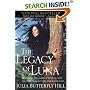 The Legacy of Luna: The Story of a Tree, a Woman and the Struggle to Save the Redwoods