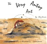The Very Antsy Ant