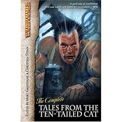 The Complete Tales from the Ten-Tailed Cat (Warhammer Novels) (Taschenbuch)