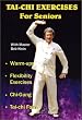 Tai-chi Exercises for Seniors