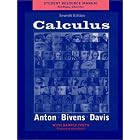 Calculus, Late Transcendentals Combined, Student Resource Manual by  Howard Anton, Irl Bivens, and Stephen Davis