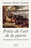 Pr�cis de l'art de la guerre