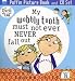 My Wobbly Tooth Must Not Ever Never Fall Out (Charlie & Lola)