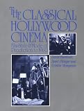 The Classical Hollywood Cinema: Film Style & Mode of Production to 1960