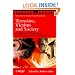Terrorists, Victims and Society: Psychological Perspectives on Terrorism and Its Consequences (Wiley Series in Psychology of Crime, Policing and Law)