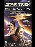 Betrayal (Star Trek - Deep Space Nine Series)