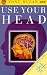 Use Your Head