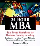 Streetwise 24 Hour MBA (Streetwise)